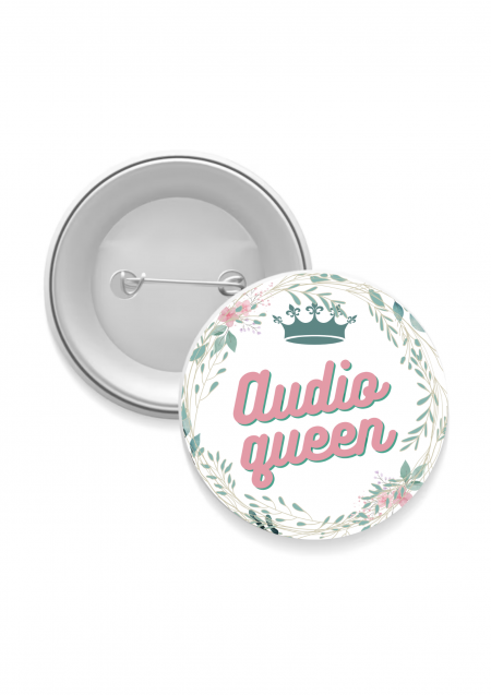 Audio Queen Badge: Audio Queen