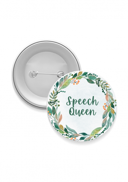 Speech Queen Badge: Speech Queen